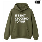 Coachella Justin Bieber It’s Not Clocking To You Hoodie